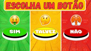 Sim,Talvez ou Não! ALEATÓRIOS 😵‍💫|Jogo das Escolhas Quiz| Choose a button| Escolha um botão TikTok 🔘