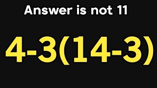 4-3(14-3) = ❓ / Only 5% can solve this simple math question / PEMDAS rules question