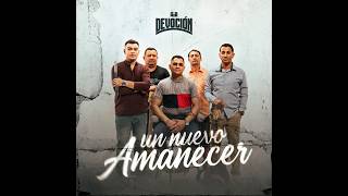 Un nuevo amanecer - Devoción (Video Oficial) Wealth