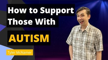 How to Help Individuals with Autism in Daily Life - Tyler McNamer