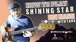 Video thumbnail of "How to play "Shining Star" on Bass"