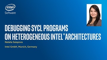 Debugging SYCL programs on heterogeneous Intel architectures