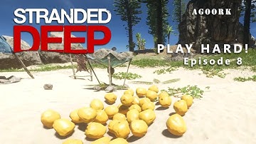 Stranded Deep - Lets Play HARD!  Episode 8 Coconuts, Palm Bunches and more