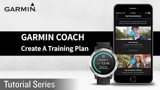 Tutorial - Garmin Coach: Create a training plan - YouTube