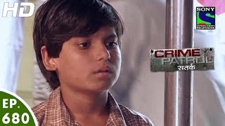 Crime Patrol - क्राइम पेट्रोल सतर्क - Laapata - Episode 680 - 8th July, 2016