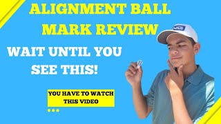 Alignment Ball Mark Review [Wait Until You See This!]