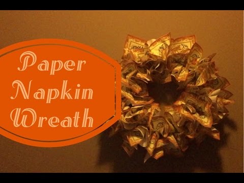 Video: How To Make A Paper Napkin Wreath