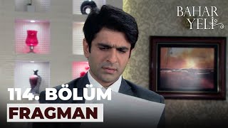 Bahar Yeli 114. Bölüm Fragmanı - 13 Mayıs Pazartesi