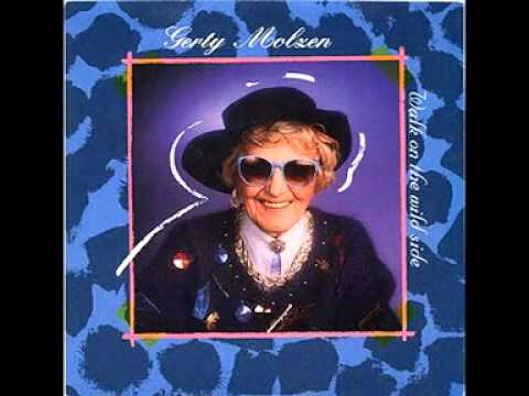 Gerty Molzen - Walk On The Wild Side (with Rap) (L...