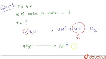 How much time is required for complete decomposition of 4 moles of water using 4 ampere?