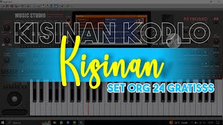 KISINAN || SET ORG 24 GRATISS