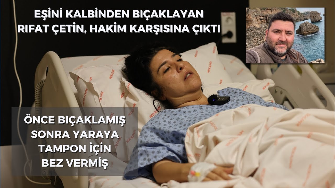 Önce kalbinden bıçaklamış sonra tampon için bez vermiş