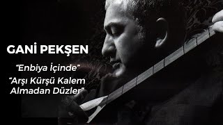Gani Pekşen,