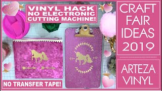 Craft Fair Ideas 2019 - 3 Ideas Using Vinyl - No Electronic Cutting Machine No Transfer Tape