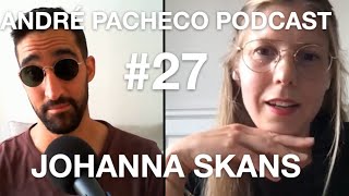 André Pacheco Podcast - Johanna Skans