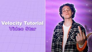 Velocity and flash tutorial on video star