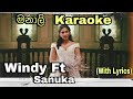 Manali මන ල Karaoke Windy Goonatillake Ft Sanuka Wickramasinghe Without Voice With Lyrics