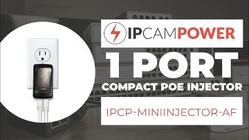 Single Port PoE Injector, Ideal for Single IP Security Camera Systems (IPCP-MINIINJECTOR-AF)
