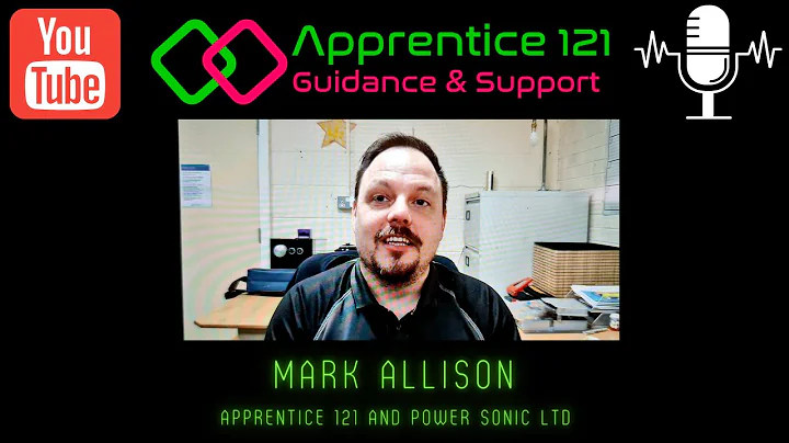 Apprentice 121 Podcast Mark Allison Story