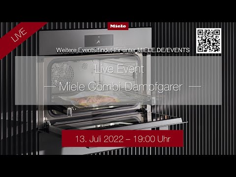 Live Event- Miele Combi-Dampfgarer