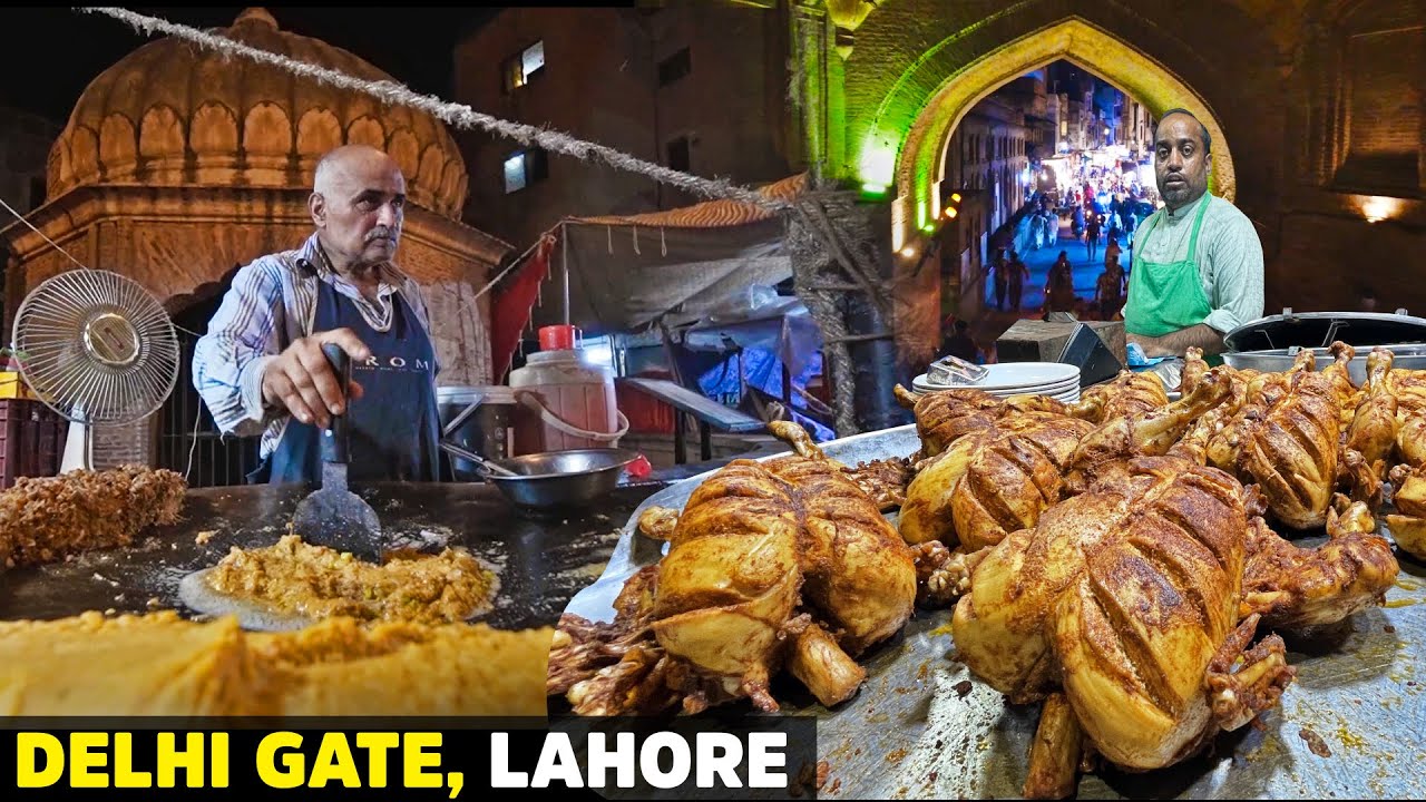 Lahori Chargha at Delhi Gate   Local Street Food of Walled City of Lahore, Pakistan