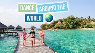 DANCE AROUND THE WORLD // The 