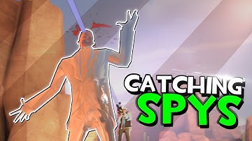 TF2 - Catching Spy