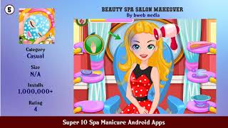 Super 10 Spa Manicure Android Apps screenshot 4
