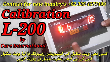 L-200 Cader Weight Scale Calibration Setting by Care International Scale in Hindi Urdu