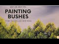 Painting bushes in Bob Ross style | You can paint! | Easy Oil Painting Technique