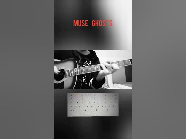 MUSE #shorts #guitar #cover #acoustic #tabs  MUSE - GHOSTS