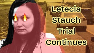 The Trial Of Letecia Stauch: PART 2