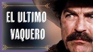 EL ULTIMO VAQUERO  | Película del Oeste Completa en Español | Tom Selleck (2003)