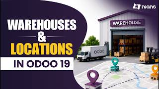 Warehouses & Locations in Odoo 19