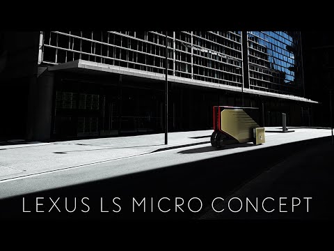 Lexus LS Micro Concept DISCOVER ESSENCE