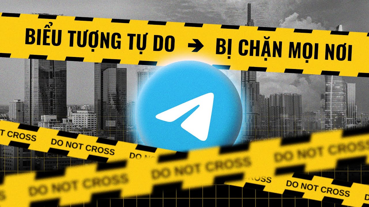 Outline Video TELEGRAM - Từ biểu tượng TỰ DO đến làn sóng CẤM CẢN | Trường Sơn | Thế Giới