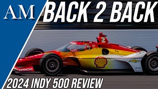 WELL WORTH THE DELAY! 2024 Indianapolis 500 Review and Reaction