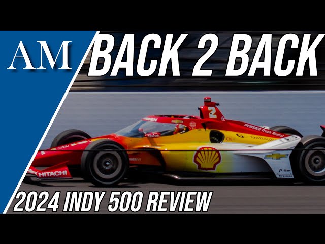 WELL WORTH THE DELAY! 2024 Indianapolis 500 Review and Reaction class=