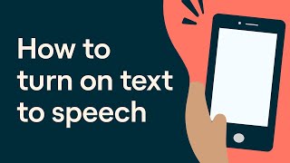 How to Turn on Text to Speech on Your Mobile Device
