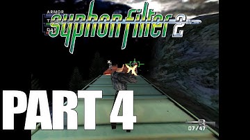Streamed Playthrough of SYPHON FILTER 2 - Part 4