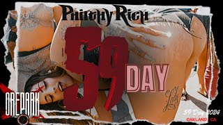 Philthy Rich 5/9 Day, With FOD ENT (UNCUT) Orepark Edition