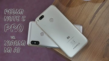 Xiaomi Redmi Note 5 Pro vs  Mi A1 Camera Comparison - Camera samples, video recording, EIS