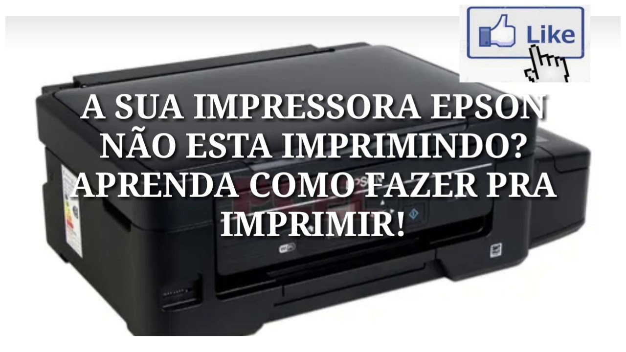 A SUA IMPRESSORA NÃO ESTA IMPRIMINDO? APRENDA COMO FAZER PTA ELA ...