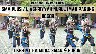 PENAMPILAN PASKIBRA SMA PLUS AL ASHRIYYAH NURUL IMAN PARUNG BOGOR