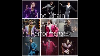 Harry Styles &quot;The Chain&quot;   ALL 89 PERFORMANCES