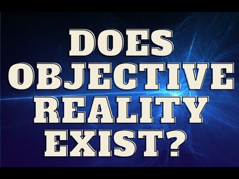 Does Objective Reality