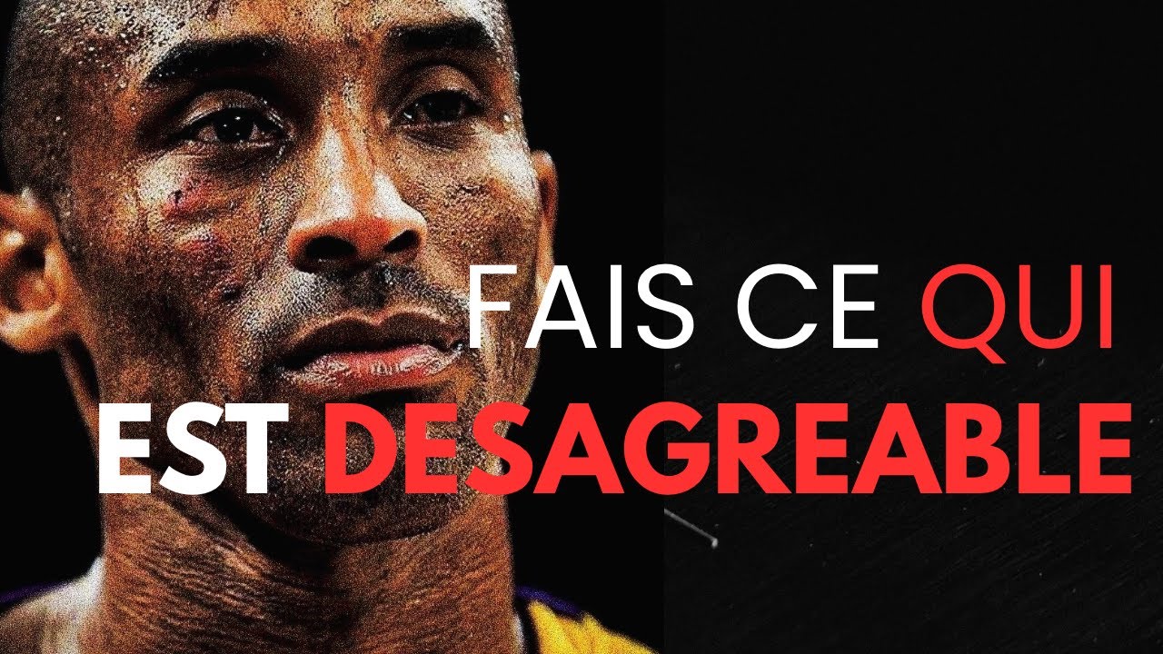 FAIS CE QUI EST DÉSAGRÉABLE / vidéo motivante - YouTube