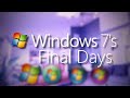 Windows 7's Final Days Season 1