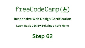 FreeCodeCamp   RESPONSIVE WEB DESIGN LEARN BASIC CSS BY BUILDING A CAFE MENU   STEP 62