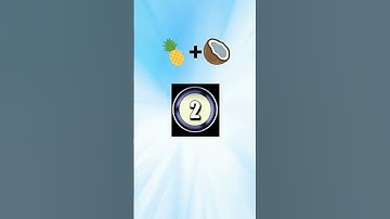 Test Your IQ! Can you Guess ThIs ?🍍+🥥  #guessinggame #shortsvideo #shorts